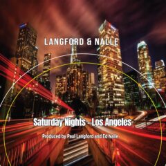 Saturday Nights - Los Angeles